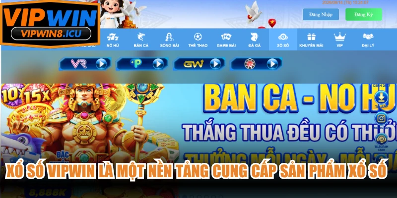 Xổ số VIPWIN là một nền tảng cung cấp sản phẩm xổ số với đa dạng lựa chọn